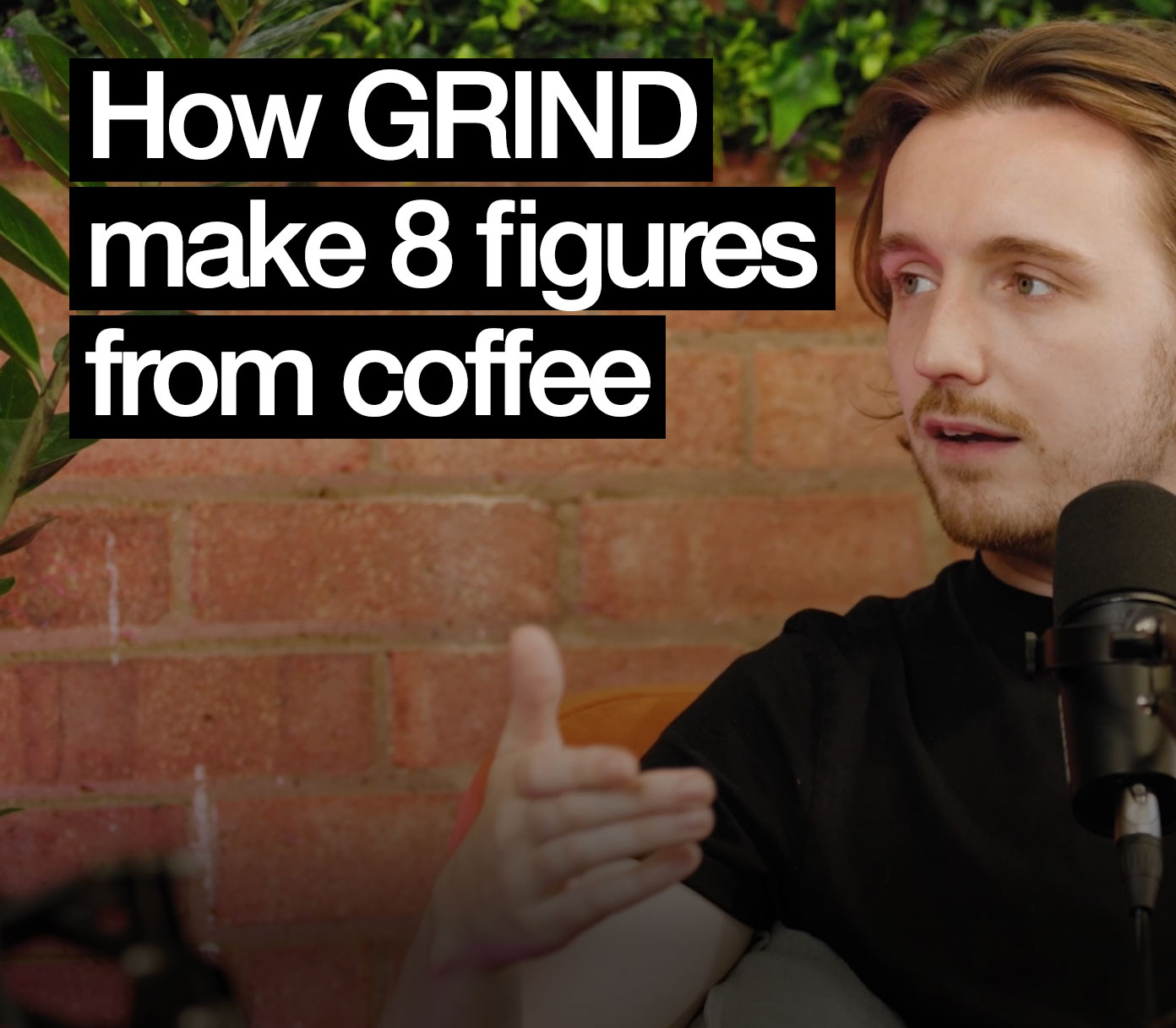 GRIND Coffee | Selling 8 figures of coffee